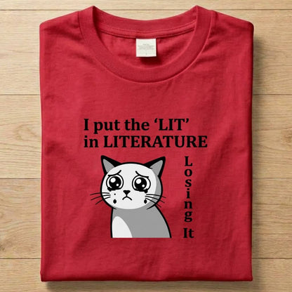 Literature - Funny T-Shirt Unisex