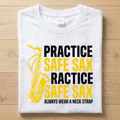 Safe Sax - Funny T-Shirt Unisex