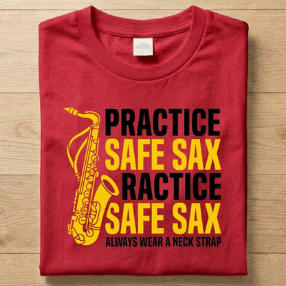 Safe Sax - Funny T-Shirt Unisex