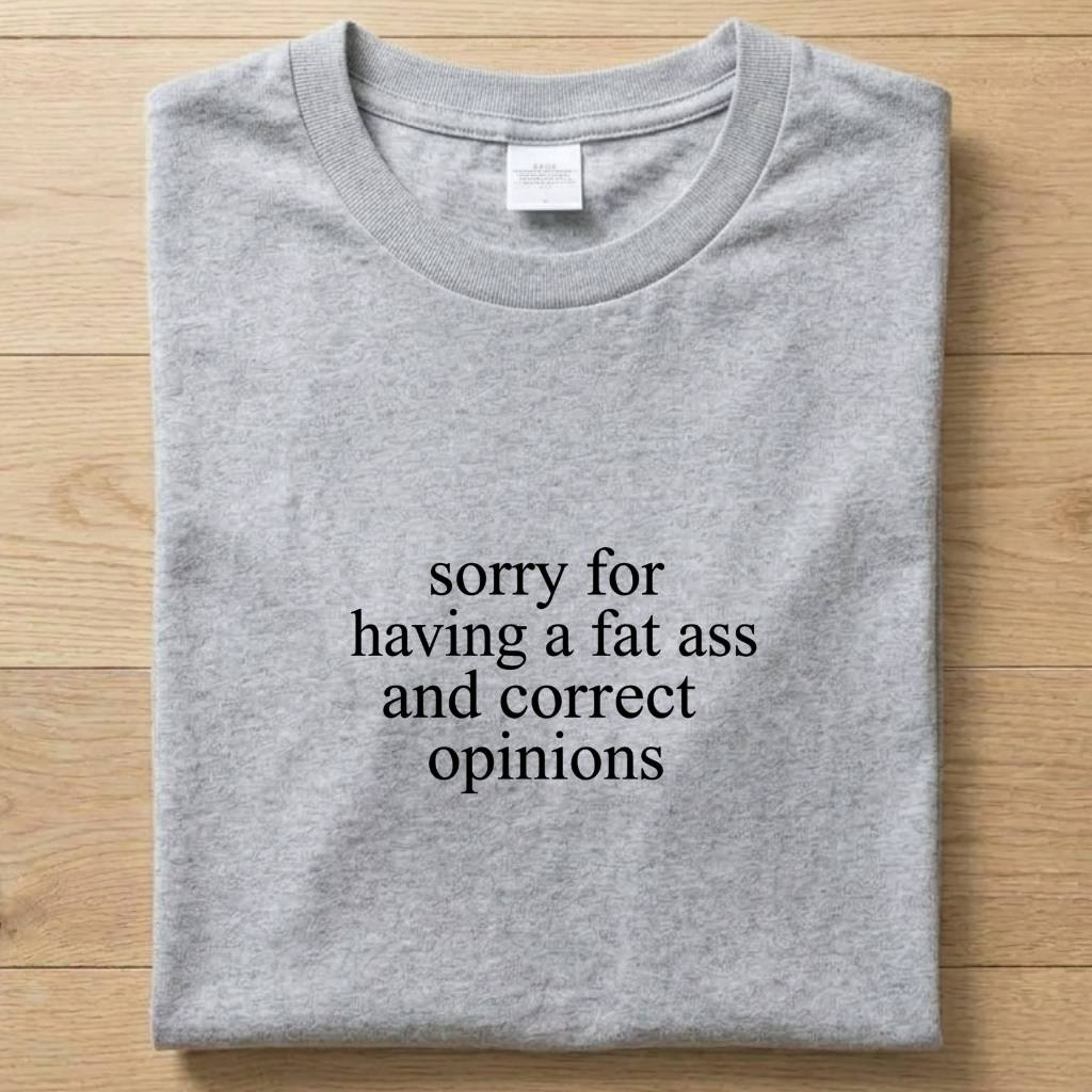 Fat Ass - Funny T-Shirt Unisex
