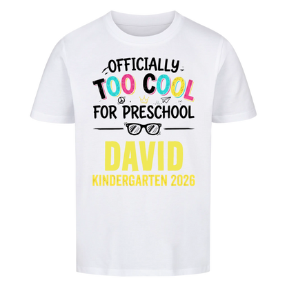 Too Cool – Kids' Back to School T-Shirt