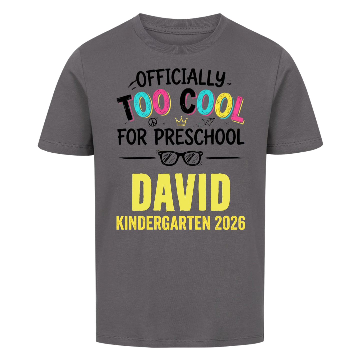 Too Cool – Kids' Back to School T-Shirt