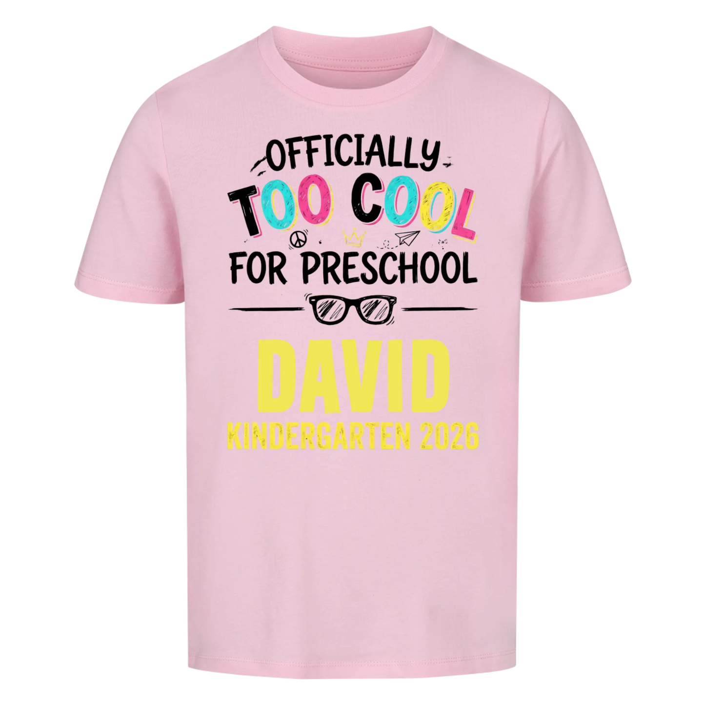 Too Cool – Kids' Back to School T-Shirt