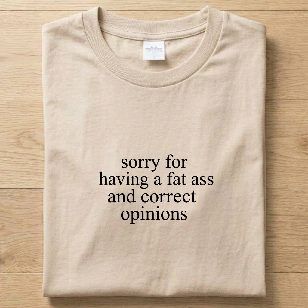 Fat Ass - Funny T-Shirt Unisex