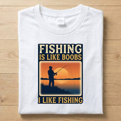 Fishing - Funny T-Shirt Unisex